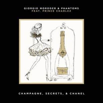 georgio moroder champagne secrets & chanel bobby love remix|Champagne, Secrets, & Chanel .